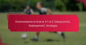 Read more about the article Dostosowania w Grze w 3-1-4-2: Elastyczność, Reaktywność, Strategia