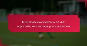 Read more about the article Mentalność zawodników w 3-1-4-2: odporność, koncentracja, praca zespołowa